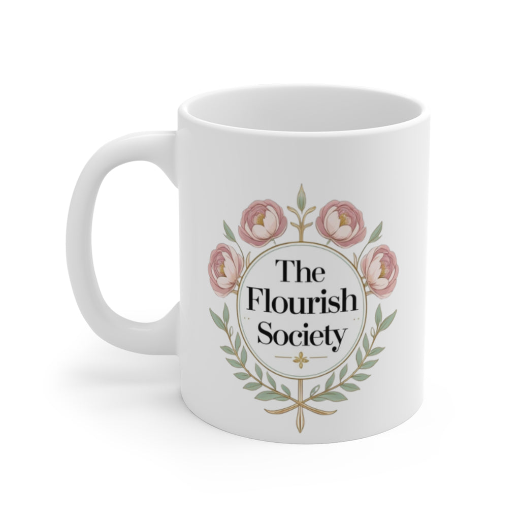 The Flourish Society Mug – 11oz